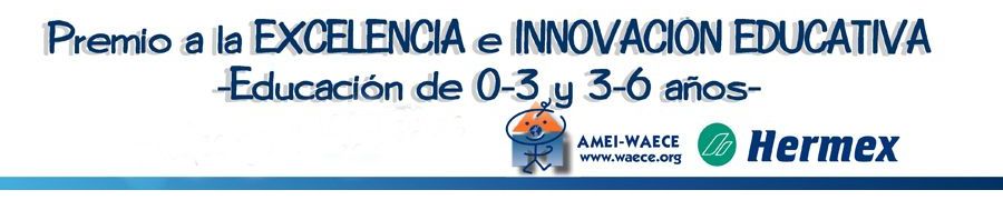 Ganamos un accésit en los Premios AMEI-WAECE y Hermex Iberica A LA EXCELENCIA E INNOVACIÓN EDUCATIVA